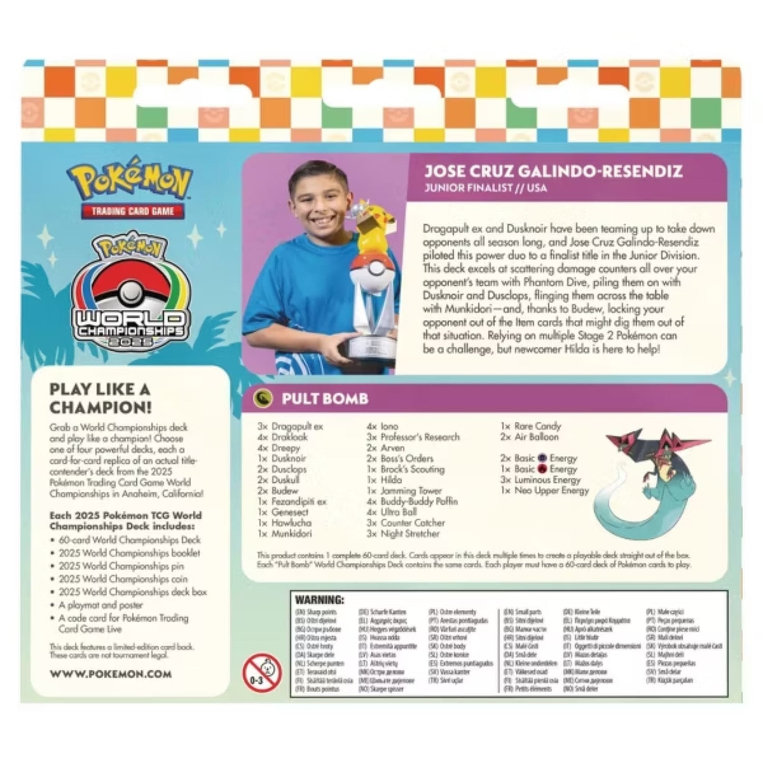 Sealed Pokémon 2025 World Championships Deck box showing Dragapult ex card, Pikachu pin, Anaheim 2025 logo and ‘Jose Cruz Galindo‑Resendiz’ name on the packaging.